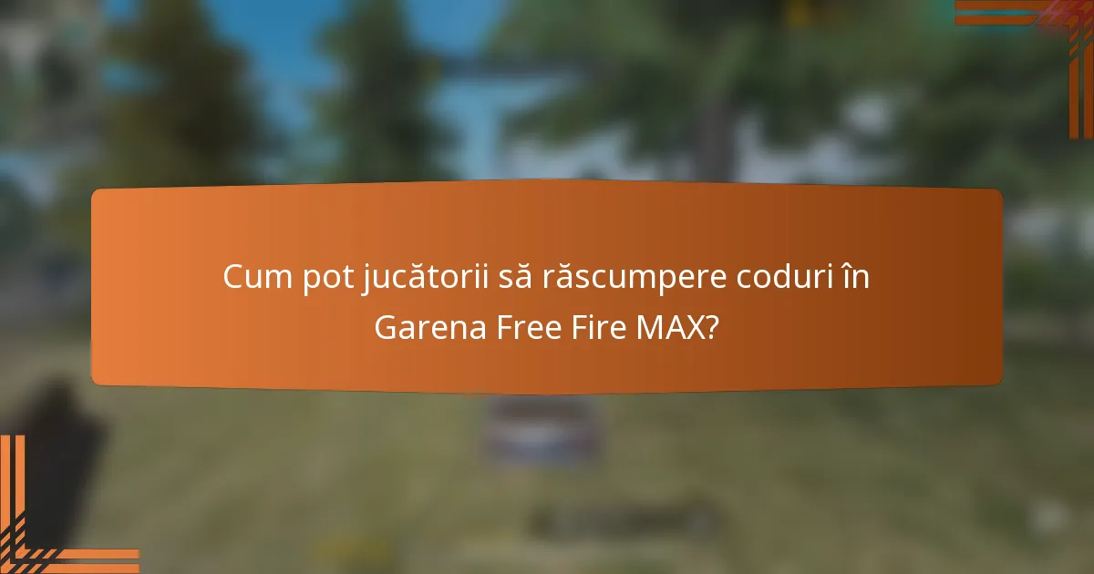 Cum pot jucătorii să răscumpere coduri în Garena Free Fire MAX?
