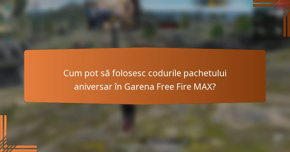 Cum pot să folosesc codurile pachetului aniversar în Garena Free Fire MAX?